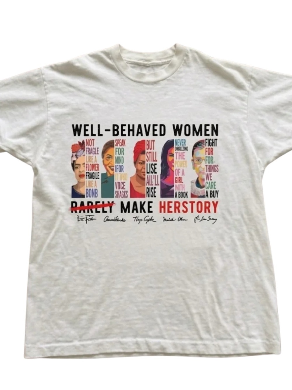 Gildan White 'Well-Behaved Women Rarely Make Herstory' Graphic Tee